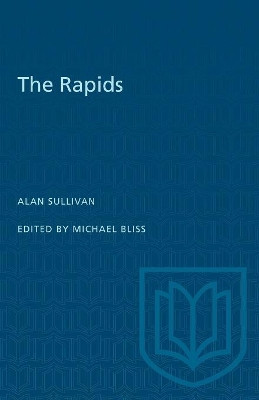 The Rapids by Alan Sullivan 9780802061485
