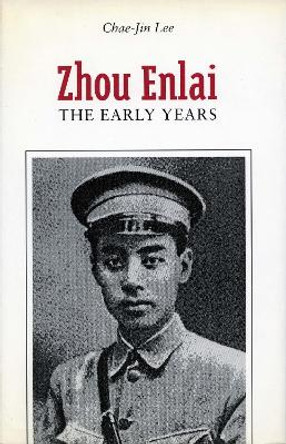 Zhou Enlai: The Early Years by Chae-Jin Lee 9780804723022