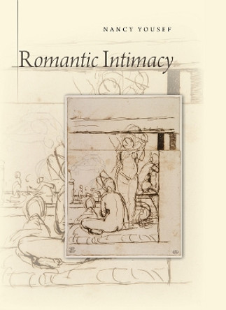 Romantic Intimacy by Nancy Yousef 9780804786096