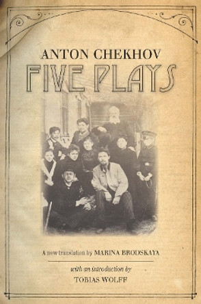 Five Plays by Anton Chekhov 9780804769655