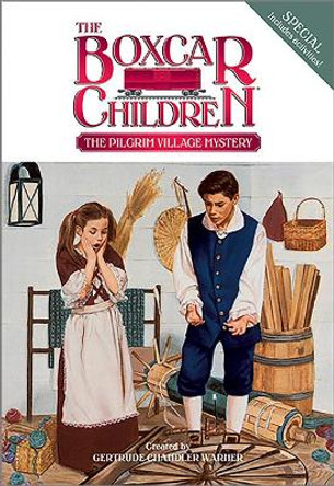 The Pilgrim Village Mystery by Gertrude Chandler Warner 9780807565315