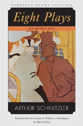 Eight Plays: Performance Texts by Arthur Schnitzler 9780810119338