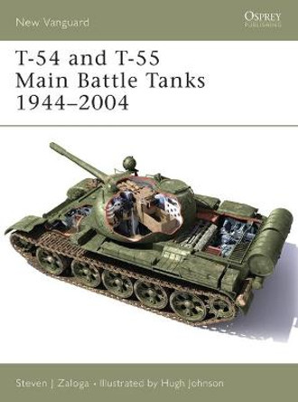 T-54 and T-55 Main Battle Tanks 1958-2004 by Steven Zaloga