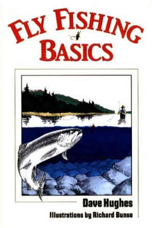 Fly Fishing Basics by Dave Hughes 9780811724395