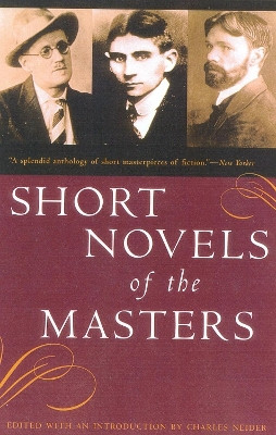 Short Novels of the Masters by Charles Neider 9780815411789