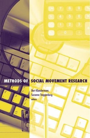 Methods Of Social Movement by Bert Klandermans 9780816635955