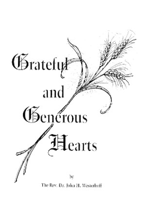 Grateful and Generous Hearts by John H. Westerhoff 9780819219572