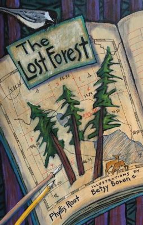 The Lost Forest by Phyllis Root 9780816697960