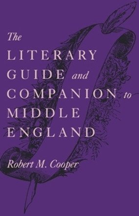 Literary Guide Middle England by Robert M. Cooper 9780821410332