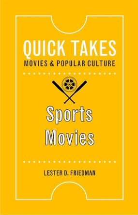 Sports Movies by Lester D. Friedman 9780813599878