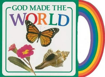 God Made the World by Michael Vander Klipp 9780825439148