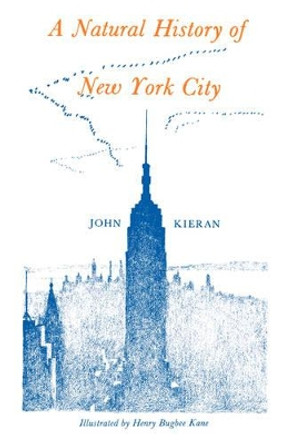 A Natural History of New York by John Kieran 9780823210862