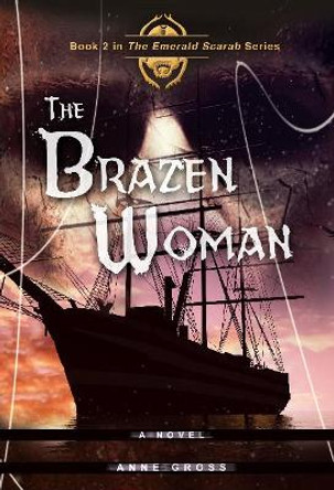 The Brazen Woman by Anne Gross 9780825308802