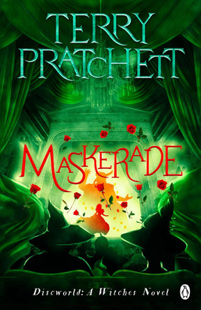 Maskerade: (Discworld Novel 18) by Terry Pratchett