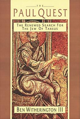 The Paul Quest by Ben Witherington III 9780851114088