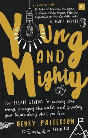 Young and Mighty by Henry Patterson 9780857196576