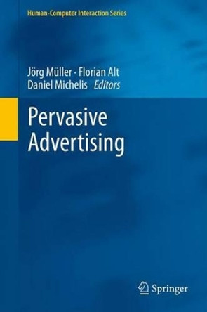 Pervasive Advertising by Jorg Muller 9780857293510