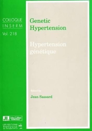 Genetic Hypertension by Jean Sassard 9780861963133