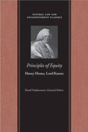 Principles of Equity by Henry Home 9780865976153