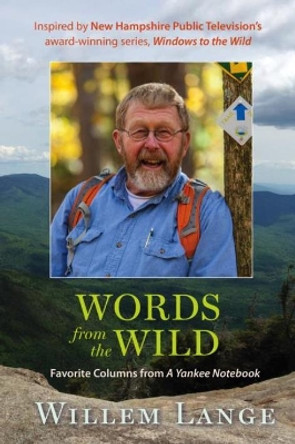 Words from the Wild by Willem Lange 9780872332157