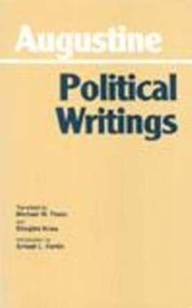 Augustine: Political Writings by Augustine 9780872202115