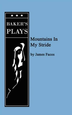 Mountains In My Stride by James Facos 9780874403138