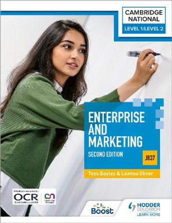 OCR Level 1/Level 2 Cambridge National in Enterprise and Marketing: Second Edition (J837) by Tess Bayley