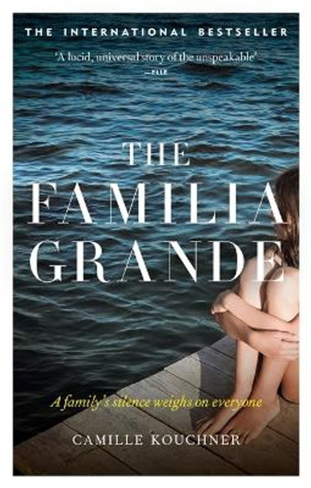 THE FAMILIA GRANDE by Camille Kouchner