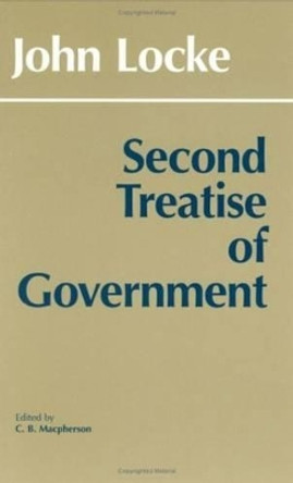 Second Treatise of Government by John Locke 9780915144938