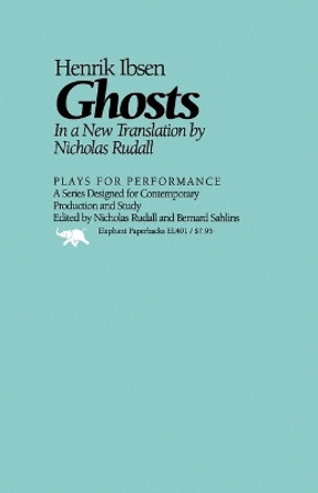 Ghosts by Henrik Ibsen 9780929587431