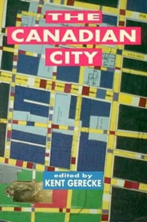 Canadian City by Kent Gerecke 9780921689928