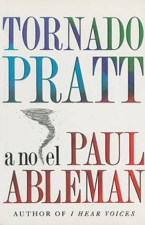 Tornado Pratt by Paul Ableman 9780929701264