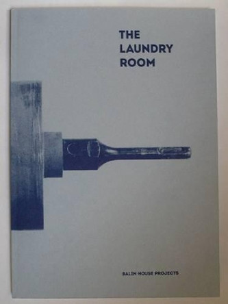 The Laundry Room by Richard Wentworth 9780956173867