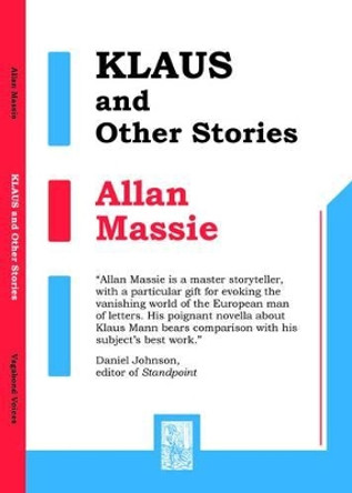 Klaus and Other Stories by Allan Massie 9780956056061
