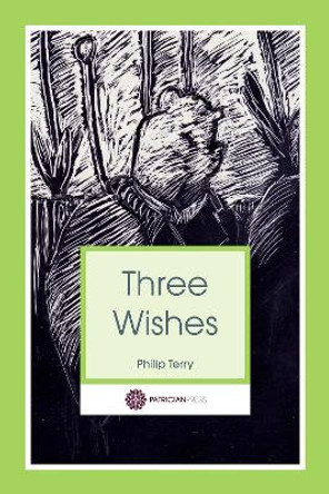 Three Wishes by Philip Terry 9780992723576