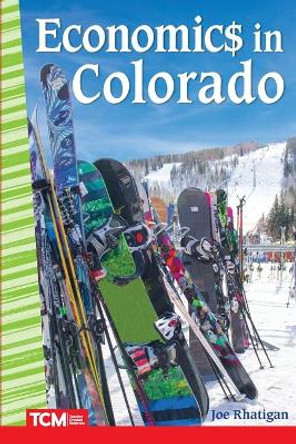 Economics in Colorado by Joe Rhatigan 9781087630281