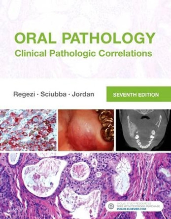 Oral Pathology: Clinical Pathologic Correlations by Joseph A. Regezi 9780323297684