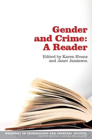 Gender and Crime: A Reader by Karen Evans 9780335225231
