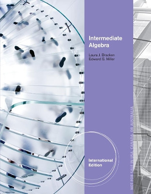 Intermediate Algebra, International Edition by Laura Bracken 9781133365204