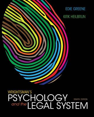Wrightsman's Psychology and the Legal System, International Edition by Edith Greene 9781133956563