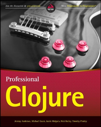 Professional Clojure by Timothy Pratley 9781119267270