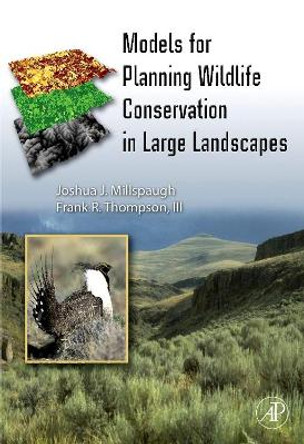 Models for Planning Wildlife Conservation in Large Landscapes by Joshua Millspaugh 9780123736314