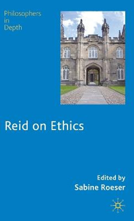 Reid on Ethics by Sabine Roeser