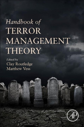 Handbook of Terror Management Theory by Clay Routledge 9780128118443