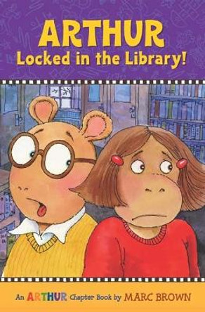 Arthur Locked In The Library! by Marc Brown 9780316133623