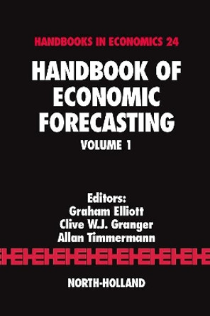 Handbook of Economic Forecasting: Volume 1 by Graham Elliott 9780444513953