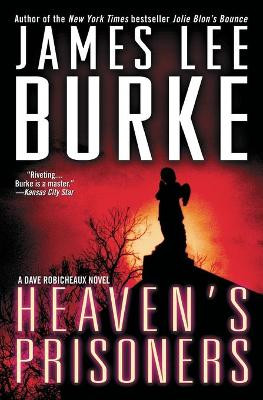 Heaven's Prisoners by James Lee Burke 9780743449199