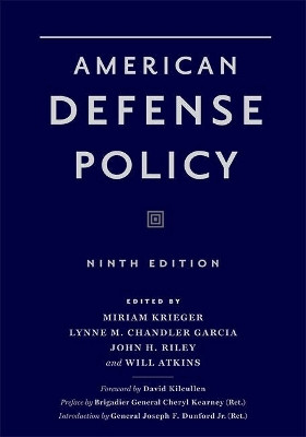 American Defense Policy by Miriam Krieger 9781421441481