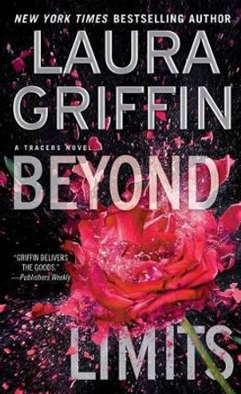 Beyond Limits by Laura Griffin 9781451689358