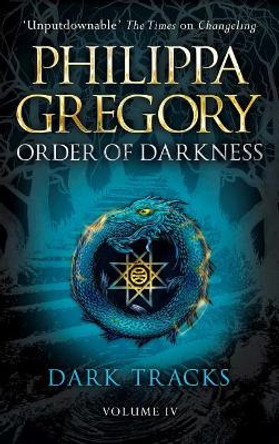 Dark Tracks by Philippa Gregory 9781442476943